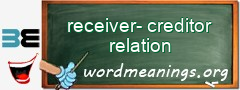 WordMeaning blackboard for receiver-creditor relation